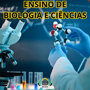 ENSINO DE BIOLOGIA E CIÊNCIAS 300h Saraiva Cursos